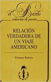 RELACION VERDADERA DE UN VIAJE AMERICANO | 9788485709991 | BADOSA, ENRIQUE