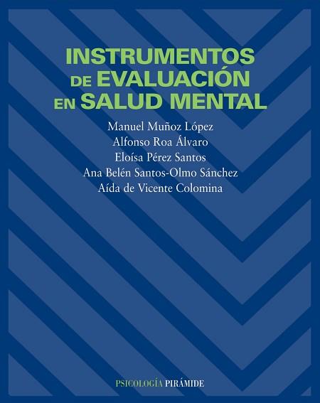 INSTRUMENTOS DE EVALUACION EN SALUD MENTAL | 9788436816495 | MUÑOZ LOPEZ, MANUEL