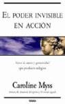 PODER INVISIBLE DE LA ACCION EL | 9788466621038 | MYSS, CAROLINE