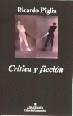 CRITICA Y FICCION | 9788433961587 | PIGLIA, RICARDO