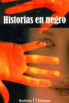 HISTORIAS EN NEGRO | 9788495408105 | PALAU I BANUS, JAUME