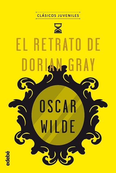 CLÁSICOS JUVENILES: EL RETRATO DE DORIAN GRAY | 9788468334820 | EDEBÉ, OBRA COLECTIVA