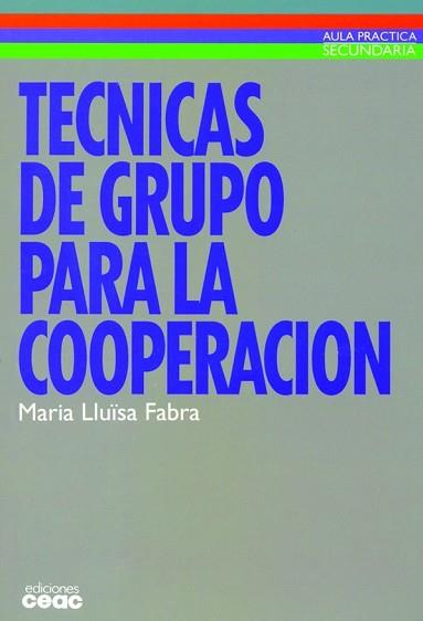 TECNICAS DE GRUPO PARA LA COOPERACION | 9788432986604 | FABRA SALES, MARIA LLUïSA