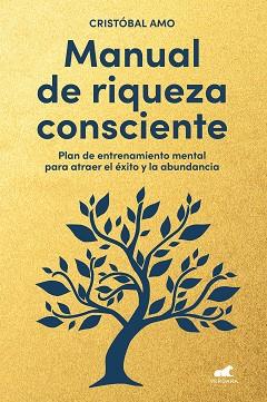 MANUAL DE RIQUEZA CONSCIENTE | 9788419820310 | AMO, CRISTÓBAL