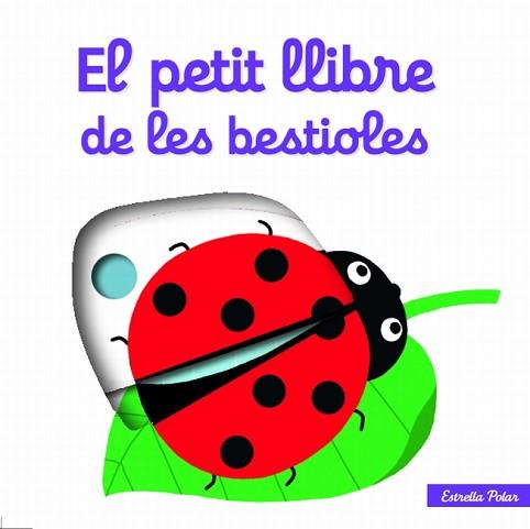 PETIT LLIBRE DE LES BESTIOLES | 9788499327488 | NATHALIE CHOUX