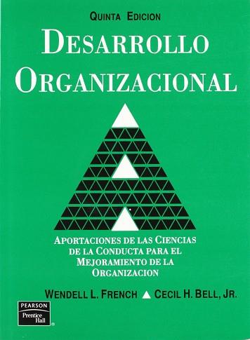 DESARROLLO ORGANIZACIONAL | 9789688805848 | WENDELL L. FRENCH