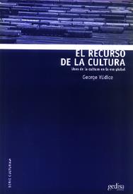 RECURSO DE LA CULTURA | 9788474329681 | YUDICE, GEORGE