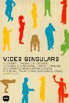 VIDES SINGULARS | 9788496499171 | PUJOL, CLAUDIA