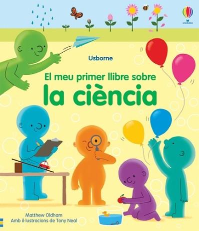 MEU PRIMER LLIBRE SOBRE LES CIENCIES | 9781474987127 | OLDHAM, MATTHEW