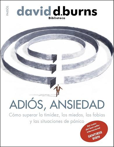 ADIÓS, ANSIEDAD | 9788449327476 | BURNS, DAVID D.