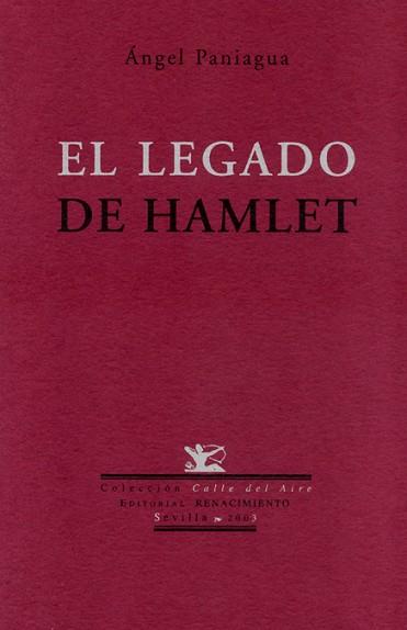 LEGADO DE HAMLET, EL | 9788484721161 | PANIAGUA, ANGEL