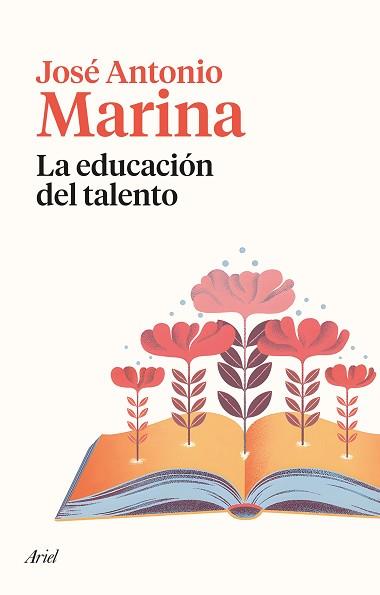 EDUCACIÓN DEL TALENTO | 9788434435377 | MARINA, JOSÉ ANTONIO