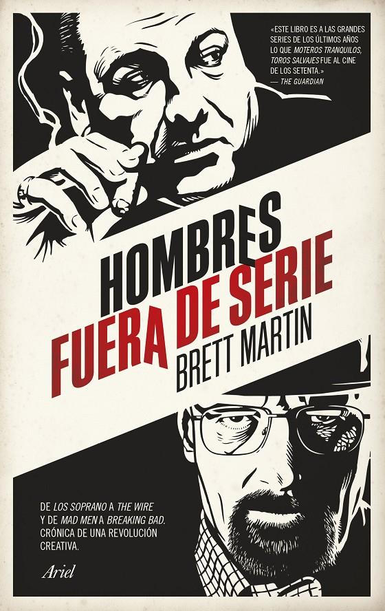 HOMBRES FUERA DE SERIE | 9788434417724 | BRETT MARTIN