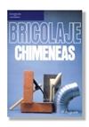 BRICOLAJE : CHIMENEAS | 9788428317061 | AUGUSTE, PIERRE