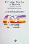 CORRIENTES ACTUALES DE FILOSOFIA VOL. 1 | 9788430928316 | HERNANDEZ PACHECO, JAVIER