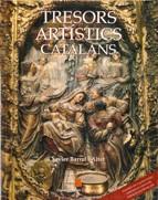 TRESORS ARTISTICS CATALANS | 9788439331544 | BARRAL I ALTET, XAVIER