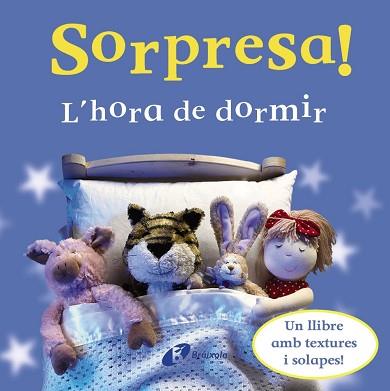 SORPRESA! L ' HORA DE DORMIR | 9788499060477 | DORLING KINDERSLEY