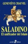 SALADINO EL UNIFICADOR DEL ISLAM (POCKET) | 9788435016544 | CHAUVEL, GENEVIEVE