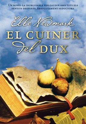 CUINER DEL DUX EL | 9788493660123 | NEWMARK, ELLE