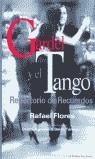 GARDEL Y EL TANGO | 9788460734505 | FLORES, RAFAEL