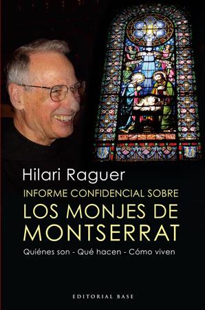 MONJES DE MONTSERRAT | 9788492437214 | RAGUER, HILARI