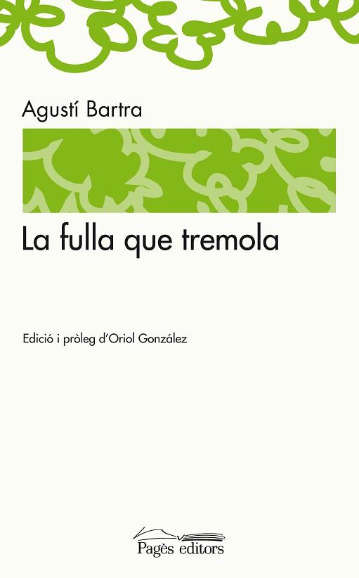 FULLA QUE TREMOLA | 9788497798655 | BARTRA, AGUSTI