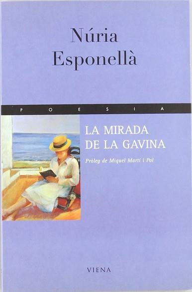 MIRADA DE LA GAVINA, LA | 9788483301036 | ESPONELLA, NURIA