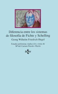 DIFERENCIA ENTRE LOS SISTEMAS DE FILOSOFIA DE FICH | 9788430918379 | HEGEL, GEORG WILHELM FRIEDRICH