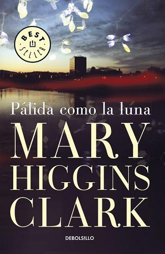 PALIDA COMO LA LUNA (BUTXACA) | 9788497595339 | CLARK, MARY HIGGINS