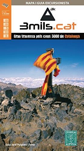 MAPA 3MILS.CAT - GRAN TRAVESSA PELS CIMS 3000 DE CATALUNYA, MAPA I GUIA EXCURSIONISTA | 9788480906050 | PUIGNERÓ I FERRER, JORDI