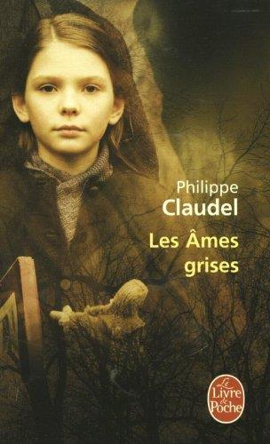 AMES GRISES LES | 9782253109082 | CLAUDEL, PHILIPPE