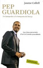 PEP GUARDIOLA | 9788492549887 | COLLELL, JAUME