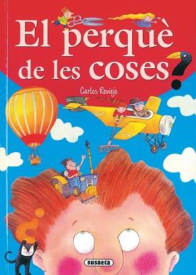 PERQUE DE LES COSES, EL | 9788430587490 | REVIEJO, CARLOS