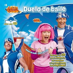 LAZYTOWN. DUELO DE BAILE. LIBRO CON CD | 9788444167305 | LAZYTOWN ENTERTAINMENT