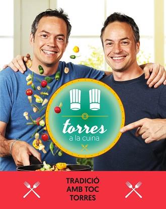 TORRES A LA CUINA 3 | 9788417444471 | TORRES, SERGIO / TORRES, JAVIER