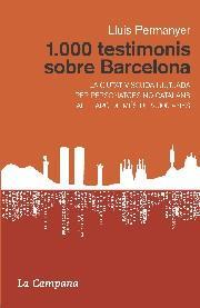 1000 TESTIMONIS SOBRE BARCELONA | 9788496735057 | PERMANYER, LLUIS