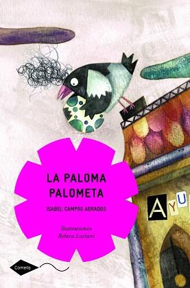 PALOMA PALOMETA LA | 9788408090625 | CAMPOS ADRADOS, ISABEL