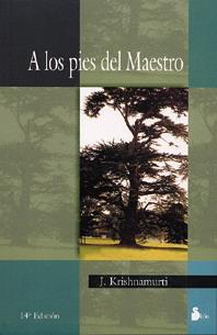 A LOS PIES DEL MAESTRO (N.P.) | 9788478088454 | KRISHNAMURTI, J