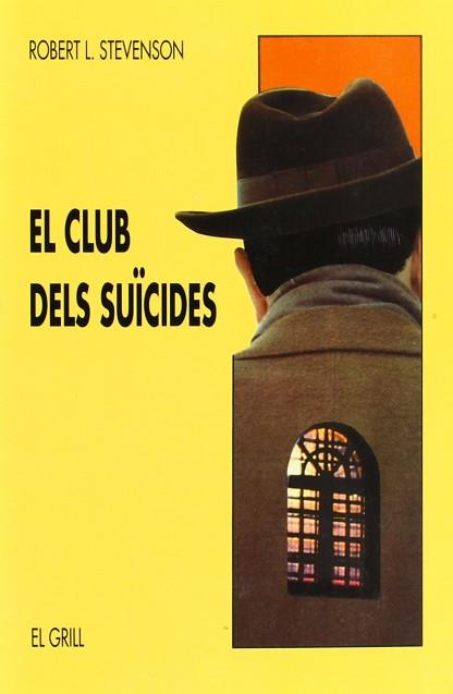 CLUB DELS SUïCIDES, EL | 9788475023113 | STEVENSON, ROBERT LOUIS