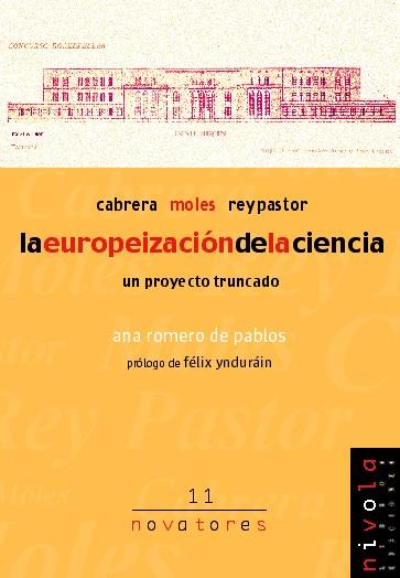 EUROPEIZACION DE LA CIENCIA, LA | 9788495599513 | CABRERA