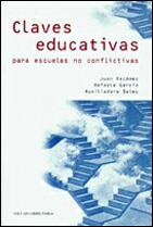 CLAVES EDUCATIVAS PARA ESCUELAS NO CONFLICTIVAS | 9788482362427 | ESCAMEZ, JUAN