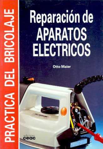 REPARACION DE APARATOS ELECTRONICOS | 9788432954139 | MAIER, OTTO