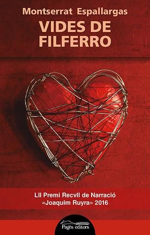 VIDES DE FILFERRO | 9788499758190 | ESPALLARGAS  BARCELÓ, MONTSERRAT