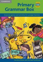 PRIMARY GRAMMAR BOX | 9780521009638 | NIXON, CAROLINE; TOMLINSON, CAROLINE