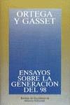 ENSAYOS SOBRE LA GENERACION DEL 98 Y OTROS ESCRIT | 9788420641096 | ORTEGA Y GASSET, JOSE