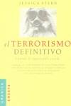 TERRORISMO DEFINITIVO, EL | 9788475778990 | STERN, JESSICA