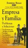 EMPRESA Y FAMILIA PROBLEMAS Y SOLUCIONES | 9788480888608 | BIOSCA, DOEMENC