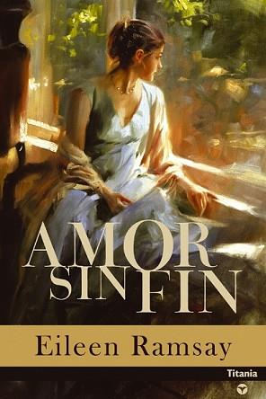 AMOR SIN FIN (ROMANTICA RUSTEGA) | 9788495752567 | RAMSAY, EILEEN