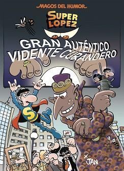 GRAN AUTÉNTICO VIDENTE CURANDERO | 9788466659017 | LÓPEZ FERNÁNDEZ, JUAN