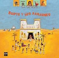 EGIPTO Y LOS FARAONES (MI MUNDO) | 9788434893740 | BAUSSIER, SYLVIE